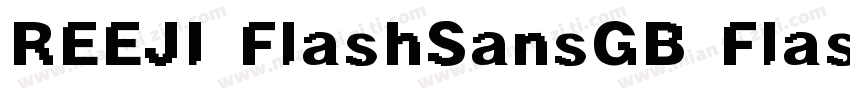 REEJI FlashSansGB Flash字体转换